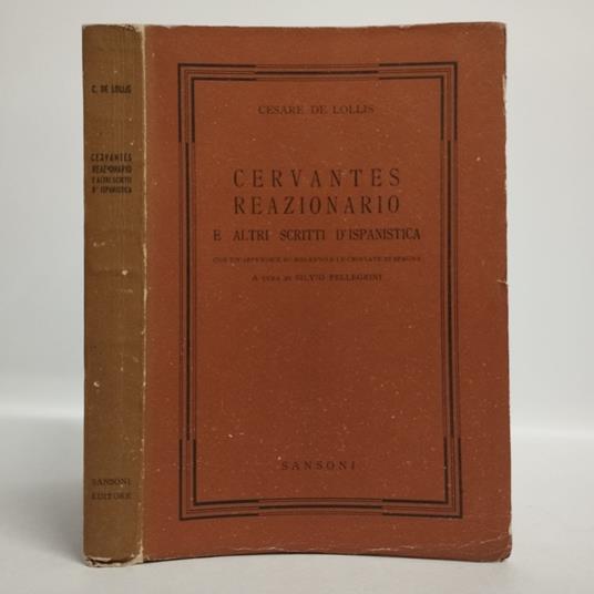 Cervantes reazionario e altri scritti d'ispanistica - Cesare De Lollis - copertina