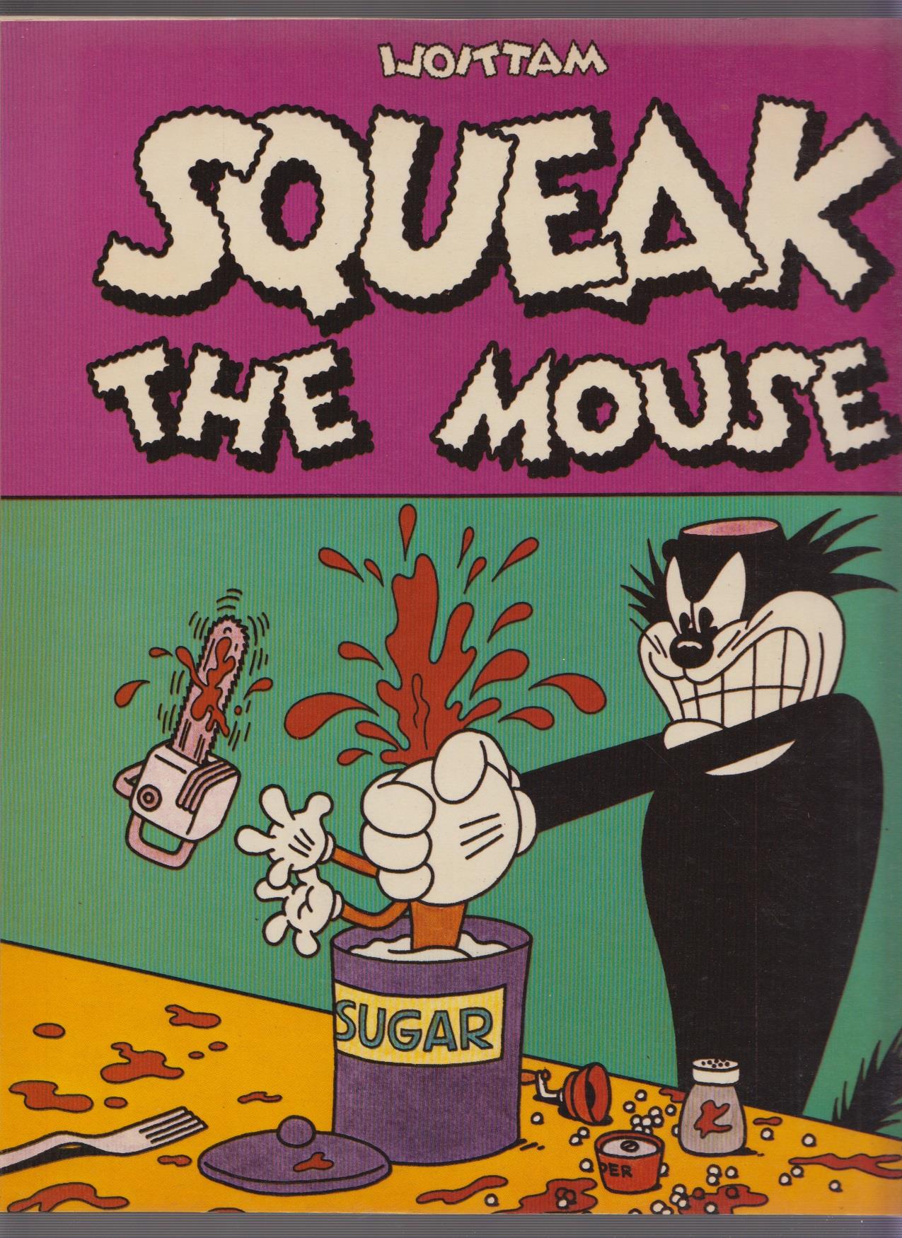 Squeak the mouse