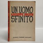 Un uomo sfinito