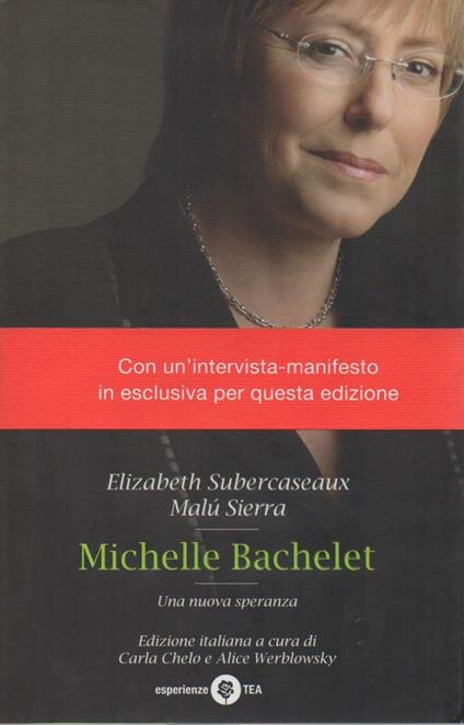 Michelle Bachelet - Una Nuova Speranza - copertina