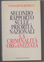 Secondo Rapporto Sulle Priorità Nazionali La Criminalitˆ Organizzata 