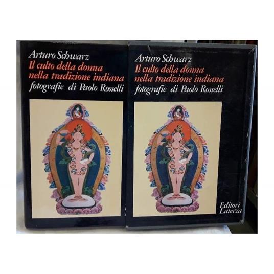 Il Culto Della Donna Nella Tradizione Indiana - Arturo Schwarz - copertina