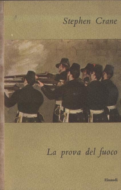 La Prova Del Fuoco  - Stephen Crane - copertina