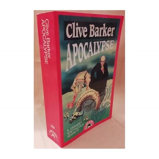 Apocalypse Il Grande Spettacolo Segreto  - Clive Barker - copertina