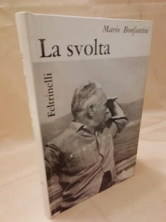 La Svolta  - Mario Bonfantini - copertina