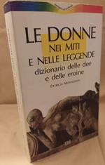 Le Donne Nei Miti e Nelle Leggende 