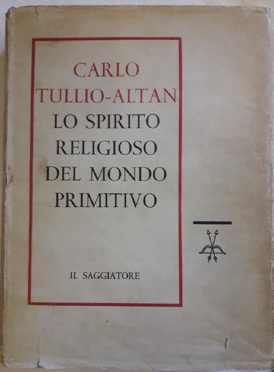 Lo Spirito Religioso Del Mondo Primitivo - Altan - copertina