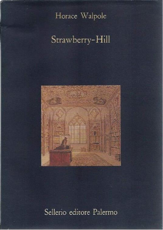 Strawberry-hill - Horace Walpole - copertina