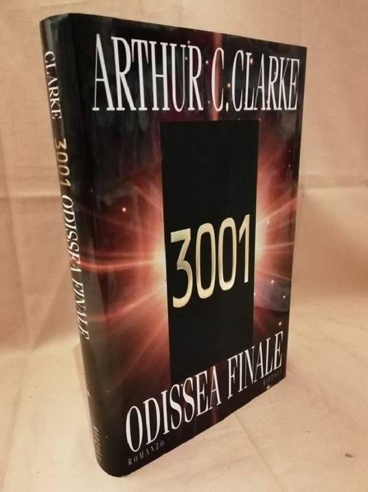 3001 Odissea Finale  - Arthur C. Clarke - copertina