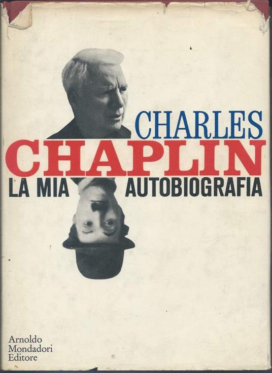 La Mia Autobiografia - Chaplin Charles - copertina