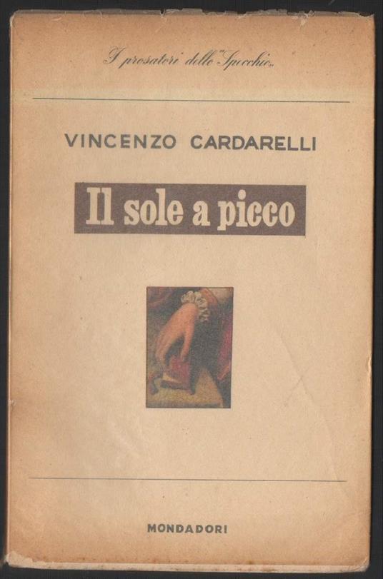 Il Sole a Picco  - Vincenzo Cardarelli - copertina