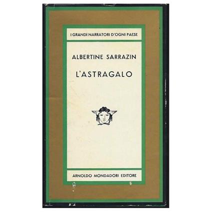 L' astragalo - Albertine Sarrazin - copertina