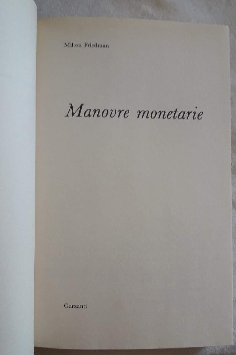 Manovre Monetarie-episodi di Storia Del Denaro