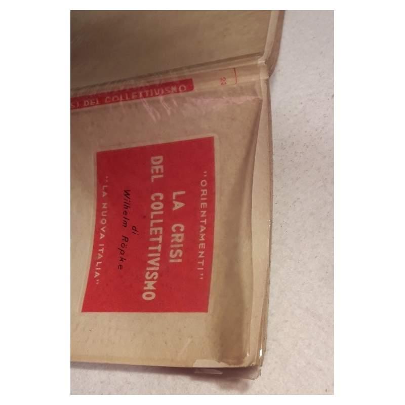 La Crisi Del Collettivismo