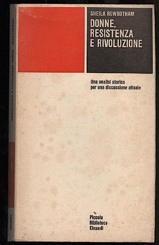 Donne, Resistenza e Rivoluzione  - Sheila Rowbotham - copertina