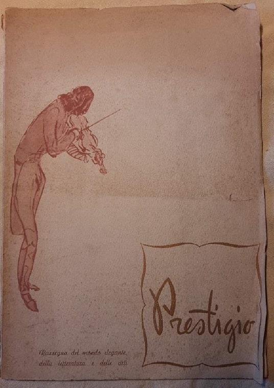 Prestigio-rassegna Del Mondo Elegante Della Letteratura e Delle Arti - copertina