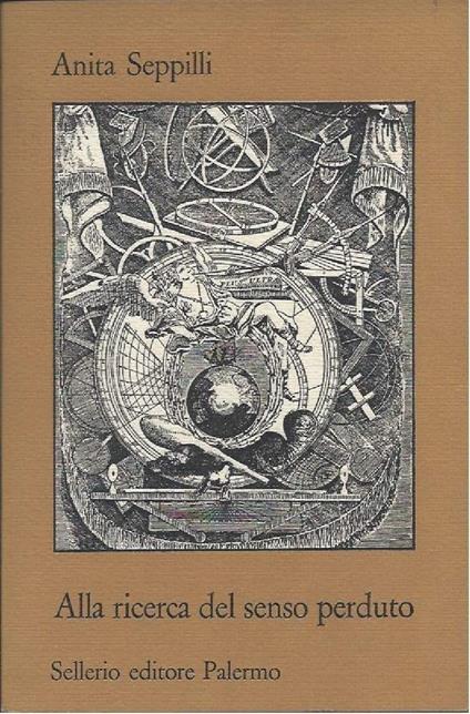 Alla Ricerca Del Senso Perduto - Anita Seppilli - copertina