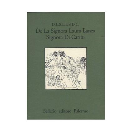 De La Signora Laura Lanza Signora di Carini - Laura Sciascia - copertina