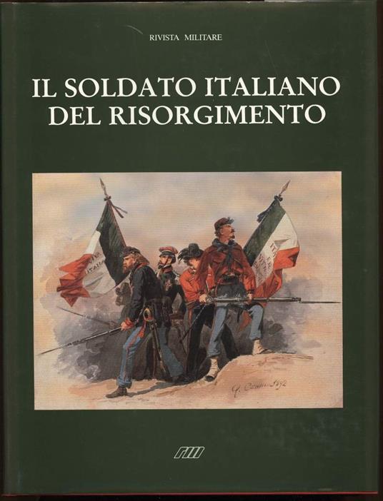 Il Soldato Italiano Del Risorgimento - copertina