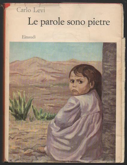 Le Parole Sono Pietre  - Carlo Levi - copertina