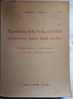 Il Problema Della Sicilia Nel 1848 Attraverso Nuove Fonti Inedite