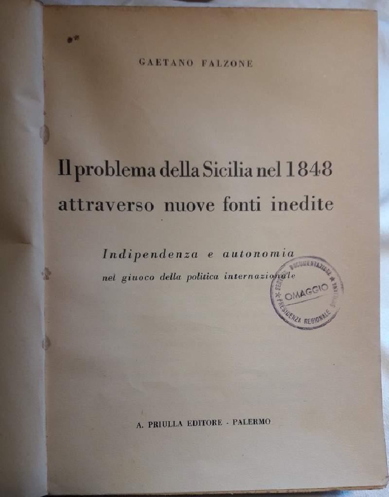 Il Problema Della Sicilia Nel 1848 Attraverso Nuove Fonti Inedite
