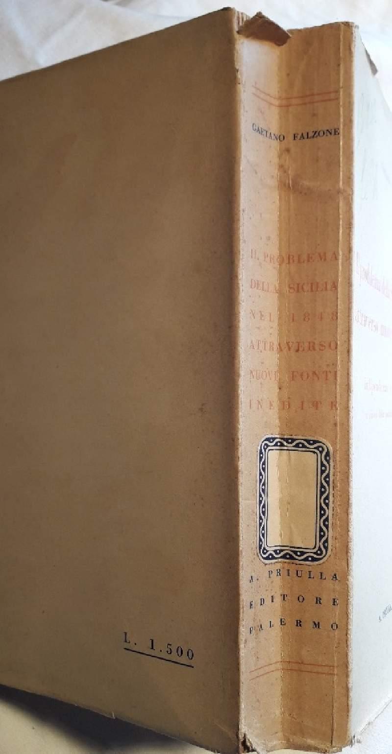 Il Problema Della Sicilia Nel 1848 Attraverso Nuove Fonti Inedite