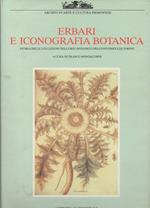 Erbari e Iconografia Botanica-storia Delle Collezioni Dell'orto Botanico Dell'universitˆ di Torino 