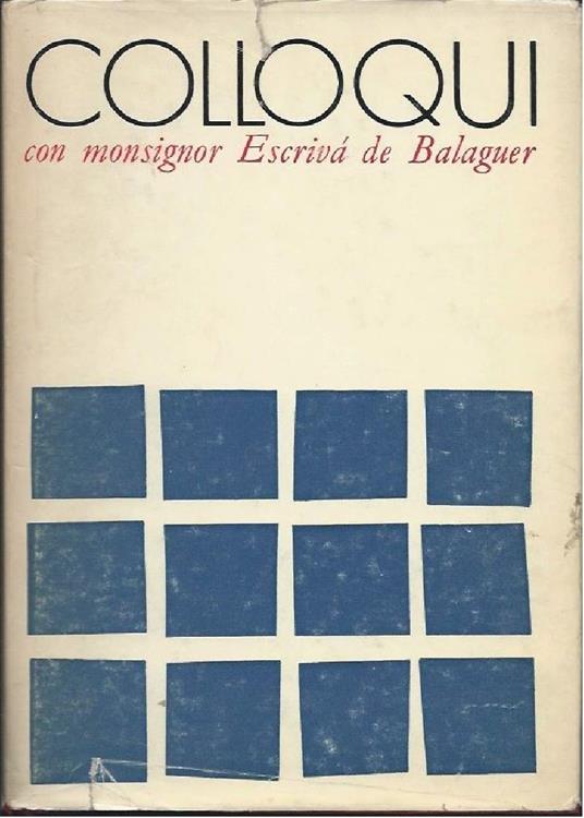 Colloqui con Mons. Escriva De Balaguer - copertina