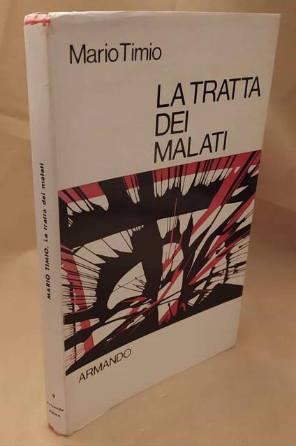 La Tratta Dei Malati  - Mario Timio - copertina