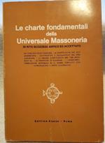 Le Charte Fondamentali Della Universale Massoneria di Rito Scozzese Antico Ed Accettato