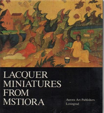 Lacquer Miniatures From Mstiora  - copertina