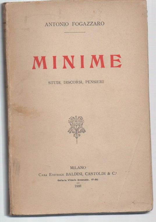 Minime-studi, Discorsi, Pensieri  - Antonio Fogazzaro - copertina