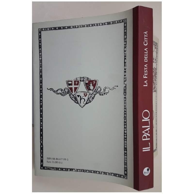 Il Palio - La Festa Della Città