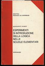 Esperimenti di Introduzione Della Logica Nelle Scuole Elementari