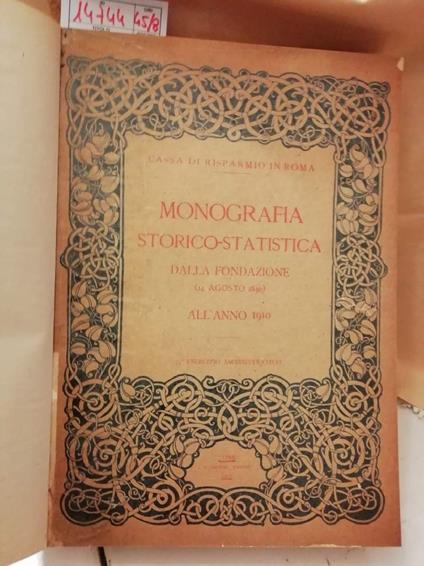 Cassa di Risparmio di Roma -monografia Storico Statistica Dalla Fondazione  - copertina