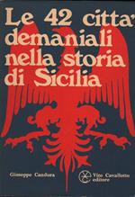 Le 42 Città Demaniali Nella Storia Della Sicilia 
