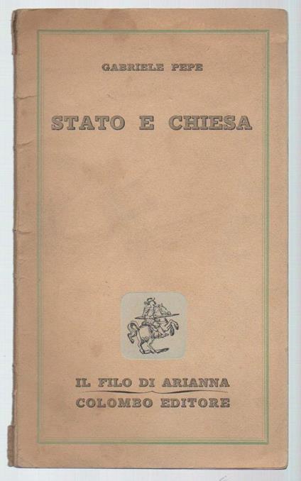 Stato e Chiesa  - Gabriele Pepe - copertina