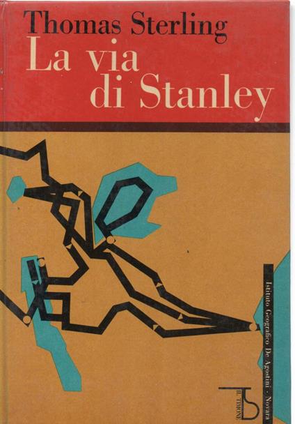 La Via di Stanley  - Thomas Sterling - copertina