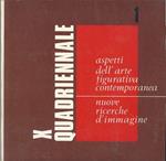 X Quadriennale Nazionale D'arte - Aspetti Dell'arte Figurativa Contemporanea - Nuove Ricerche D'immagine - 16 Novembre - 31