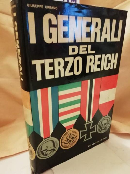 I Generali Del Terzo Reich  - copertina