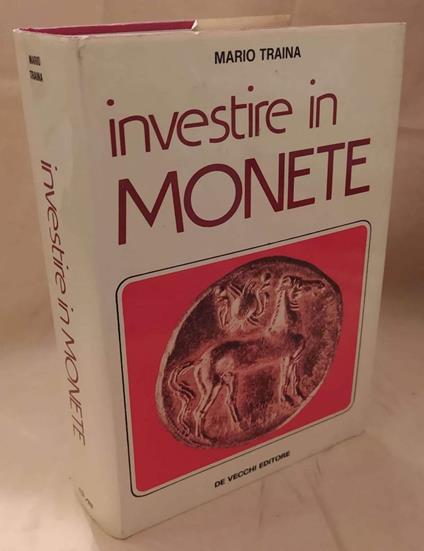 Investire in Monete  - Mario Traina - copertina