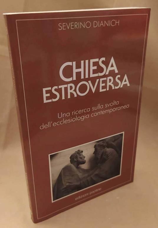 Chiesa Estroversa  - Severino Dianich - copertina
