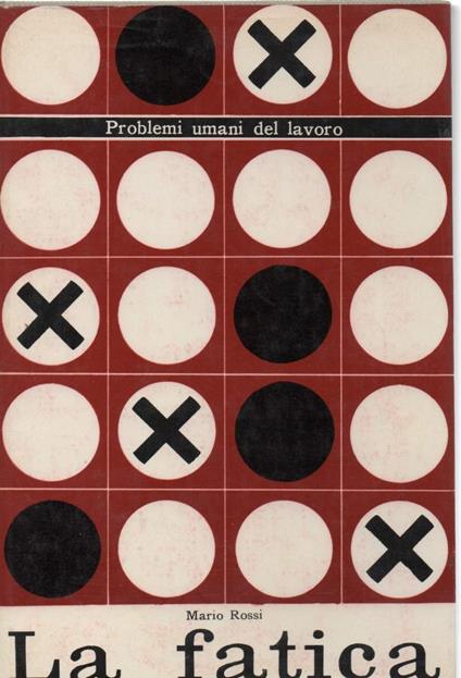 La Fatica  - Mario Rossi - copertina