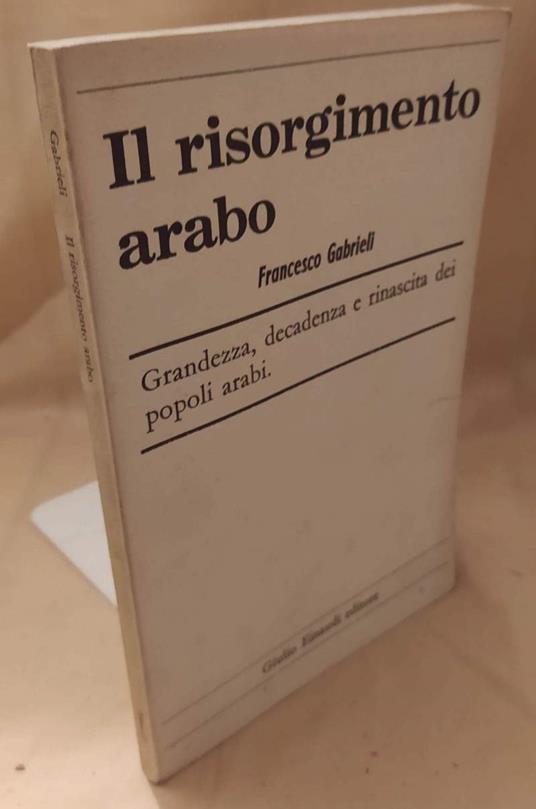 Il Risorgimento Arabo  - Francesco Gabrieli - copertina