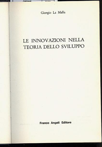 Le Innovazioni Nella Teoria Dello Sviluppo - Giorgio La Malfa - copertina