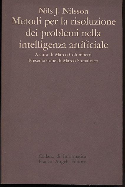 Metodi per La Risoluzione Dei Problemi Nella Intelligenza Artificiale - Nils J. Nilsson - copertina