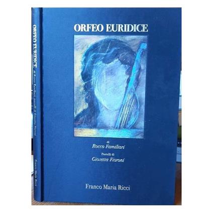 Orfeo Euridice - Rocco Familiari - copertina