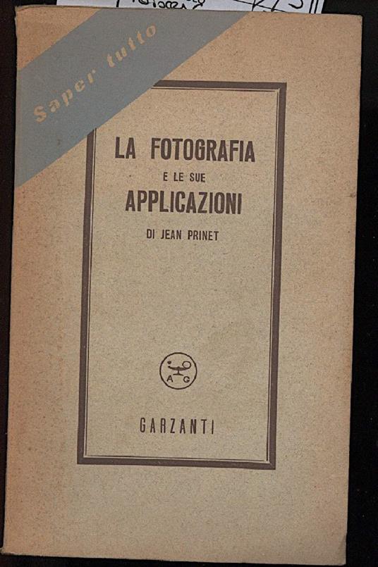 La Fotografia e Le Sue Applicazioni - copertina