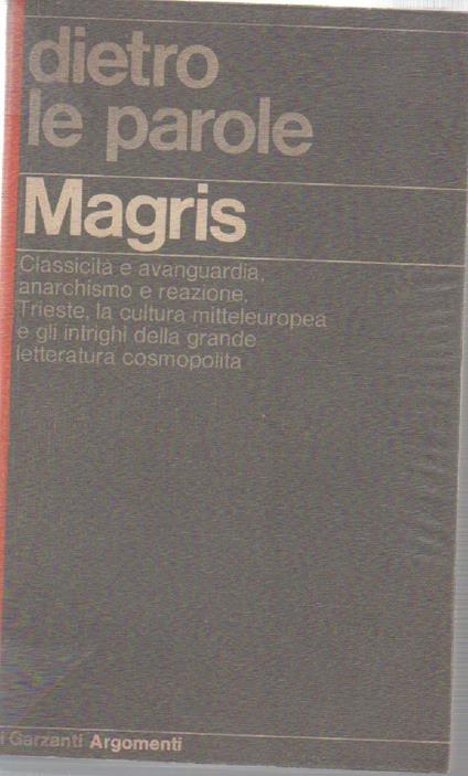 Dietro Le Parole  - Claudio Magris - copertina